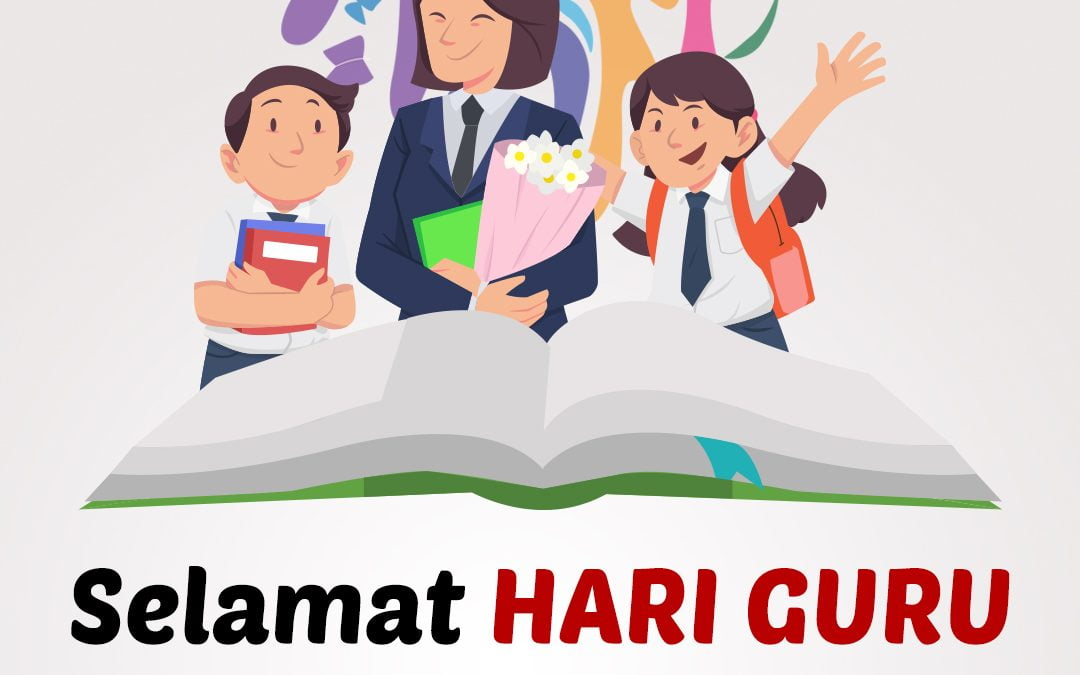 Selamat memperingati hari guru nasional