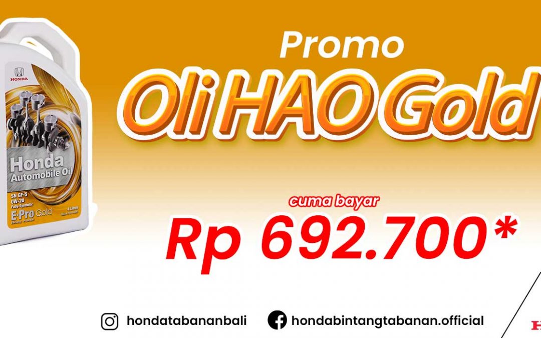 Promo Oli HAO Gold