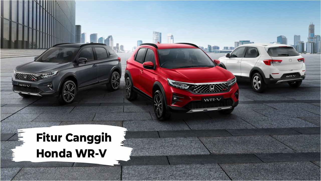Fitur Cangih Honda Sensing di New Honda WR-V