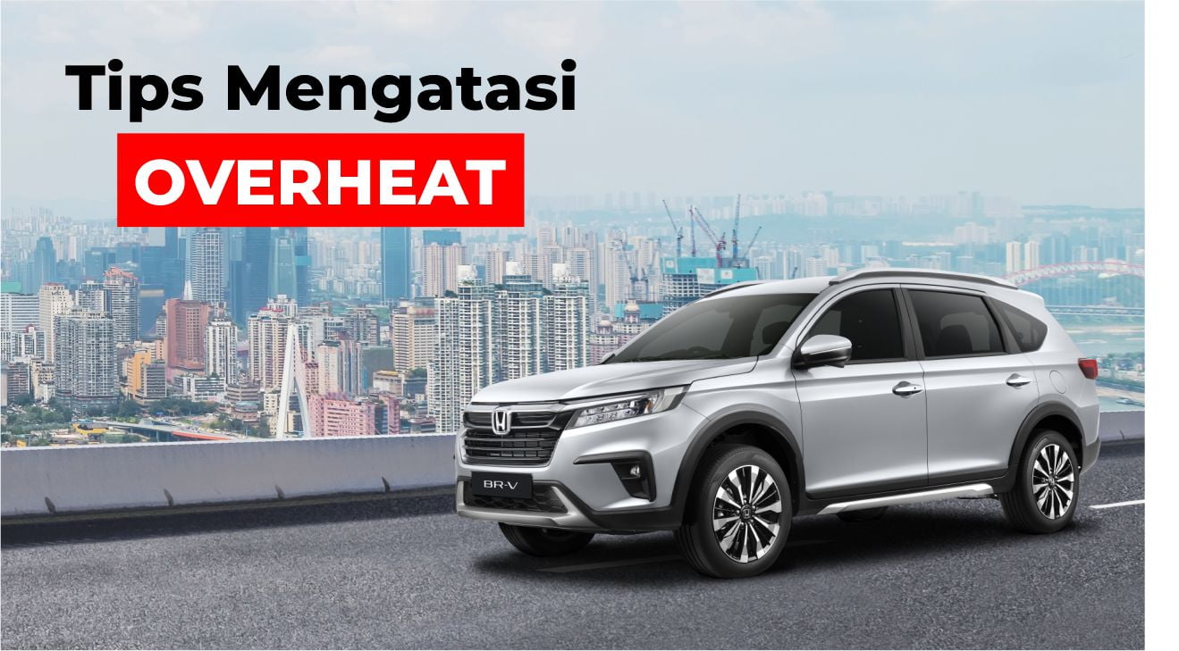 TIPS MENGATASI MOBIL OVERHEAT SAAT di JALAN